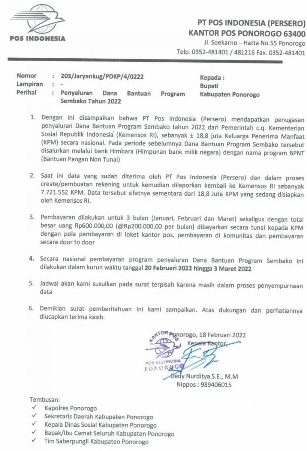 Surat Edaran ( SE) Kepala Kantor PT Pos Indonesia Cabang Ponorogo, Dedy Nurditya. Nomor: 203/Jaryankug/PDKP/4/0222 tertanggal 18 Februari 2022 tentang penyaluran dana sembako tahun 2022. 